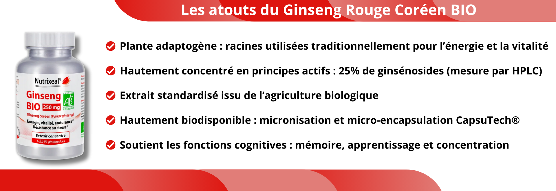 Les atouts de notre Ginseng rouge coréen bio.